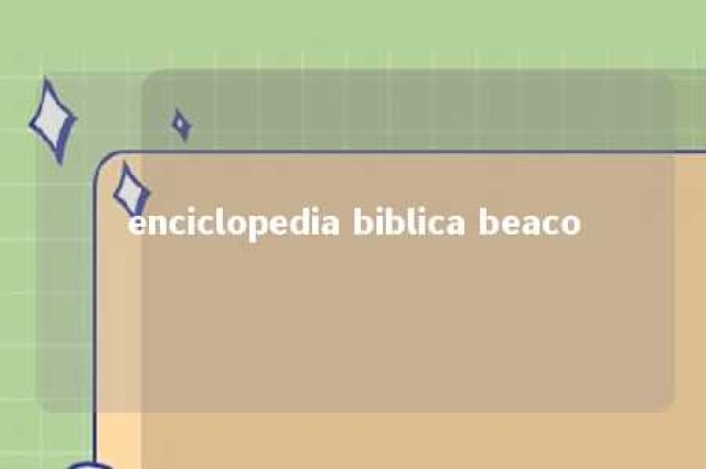 enciclopedia biblica beaco 